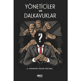 Yöneticiler ve Dalkavuklar Gece Kitaplığı