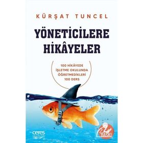 Yöneticilere Hikayeler - Kürşat Tuncel