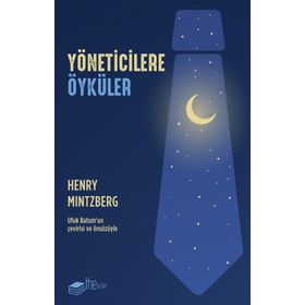 Yöneticilere Öyküler - Henry Mintzberg