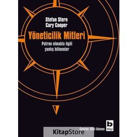Yöneticilik Mitleri - Stefan Stern, Cary Cooper