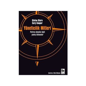 Yöneticilik Mitleri - Stefan Stern, Cary Cooper