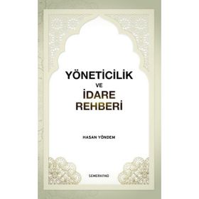 Yöneticilik ve İdare Rehberi-Semerkand Yayınları