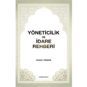 Yöneticilik ve İdare Rehberi-Semerkand Yayınları