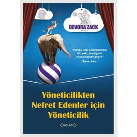 Yöneticilikten Nefret Edenler İçin Yöneticilik - DevoraZack