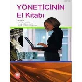 YÖNETİCİNİN EL KİTABI - TAHIR AKGEMCI, ŞEBNEM ASLAN, MUHAMMET DÜŞÜKCAN