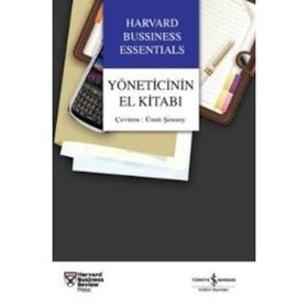 YÖNETİCİNİN EL KİTABI - TAHIR AKGEMCI, ŞEBNEM ASLAN, MUHAMMET DÜŞÜKCAN