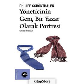 Yöneticinin Genç Bir Yazar Olarak Portresi - Philipp Schönthaler