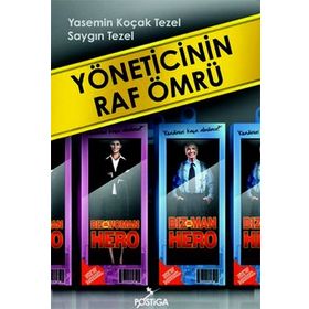 Yöneticinin Raf Ömrü - Saygın Tezel Yasemin Koçak Tezel