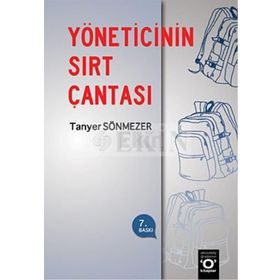 YÖNETİCİNİN SIRT ÇANTASI - TANYER SÖNMEZER