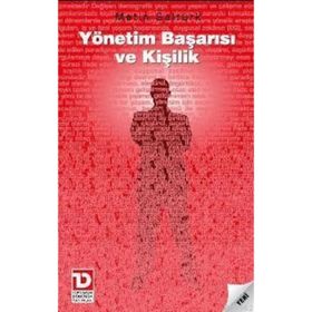 YÖNETİM BAŞARISI VE KİŞİLİK - METIN SALTÜRK
