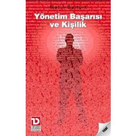 YÖNETİM BAŞARISI VE KİŞİLİK - METIN SALTÜRK