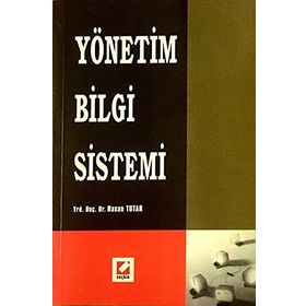 YÖNETİM BILGI SISTEMI - HASAN TUTAR (ISBN:9789750201691)