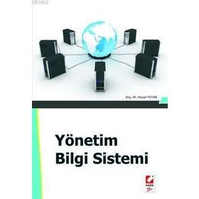 YÖNETİM BILGI SISTEMI - HASAN TUTAR