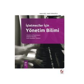 YÖNETİM BILIMI - HAKAN KOÇ;MELIH TOPALOĞLU