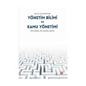 Yönetim Bilimi ve Kamu Yönetimi - Cemal Öztürk