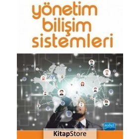 YÖNETIM BILIŞIM SISTEMLERI - TAHIR AKGEMCI;ADNAN ÇELIK