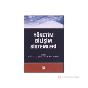 YÖNETIM BILIŞIM SISTEMLERI - TAHIR AKGEMCI;ADNAN ÇELIK