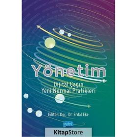 Yönetim Dijital Çağın Yeni Normal Pratikleri - Ahmet Alkan