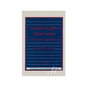 Yönetim Eğitimi Araştırmaları - Robert Schwebel