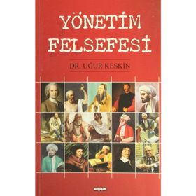 YÖNETİM FELSEFESI - UĞUR KESKIN