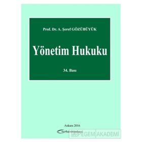 Yönetim Hukuku - Şeref Gözübüyük