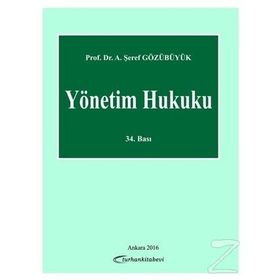 Yönetim Hukuku - Şeref Gözübüyük