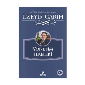 YÖNETIM İLKELERI - ÜZEYIR GARIH