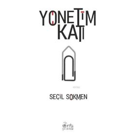 Yönetim Katı - Seçil Sökmen