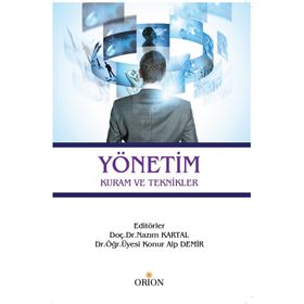 Yönetim Kuram Ve Teknikler - Kolektif