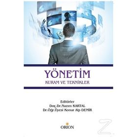 Yönetim Kuram Ve Teknikler - Kolektif