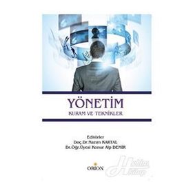 Yönetim Kuram Ve Teknikler - Kolektif