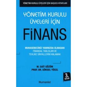 Yönetim Kurulu Üyeleri İçin Finans - M. Sait Gözüm Göksel Yücel
