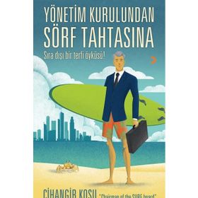 Yönetim Kurulundan Sörf Tahtasına - Cihangir Koşu