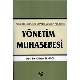 Yönetim Muhasebesi - Orhan Elmacı