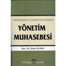 Yönetim Muhasebesi - Orhan Elmacı