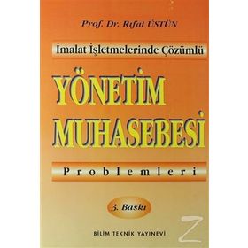 Yönetim Muhasebesi Problemleri - Rıfat Üstün