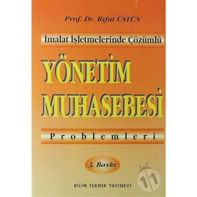 Yönetim Muhasebesi Problemleri - Rıfat Üstün