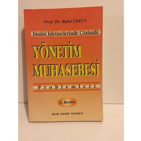 Yönetim Muhasebesi Problemleri - Rıfat Üstün
