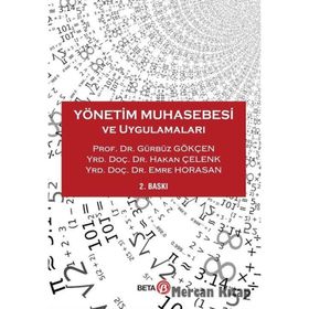 Yönetim Muhasebesi ve Uygulamaları - Gürbüz Gökçen