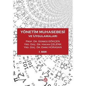 Yönetim Muhasebesi ve Uygulamaları - Gürbüz Gökçen