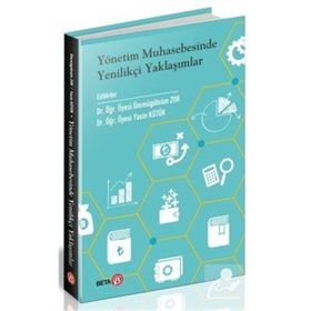 Yönetim Muhasebesinde Yenilikçi Yaklaşımlar - Yasin Küçük
