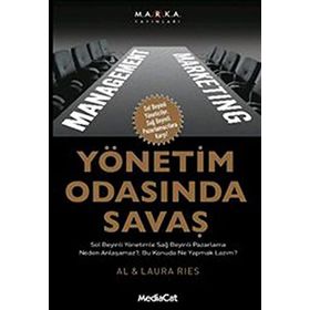 YÖNETIM ODASINDA SAVAŞ - AL RIES; LAURA RIES