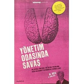 YÖNETIM ODASINDA SAVAŞ - AL RIES; LAURA RIES