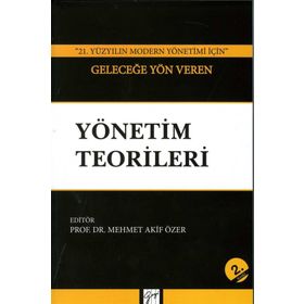 YÖNETIM TEORILERI - MEHMET AKIF ÖZER