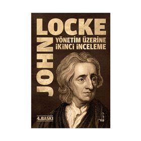 Yönetim Üzerine İkinci İnceleme - John Locke