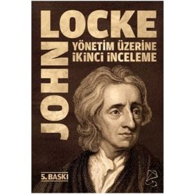 Yönetim Üzerine İkinci İnceleme - John Locke