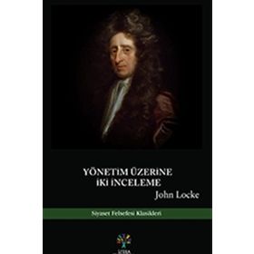 Yönetim Üzerine İkinci İnceleme - John Locke