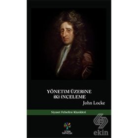 Yönetim Üzerine İkinci İnceleme - John Locke