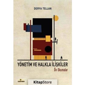 Yönetim ve Halkla İlişkiler - Derya Tellan