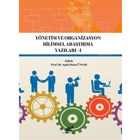 YÖNETİM VE ORGANIZASYON - ALPTEKIN SÖKMEN